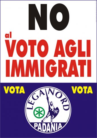 I Manifesti Lega Nord - 2006
